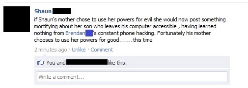 Troll Mom. this is why my parents don't know how to use computers. Shaun] if Shaun' s mother chase in use her powers fur evil she wiuld new post something morti
