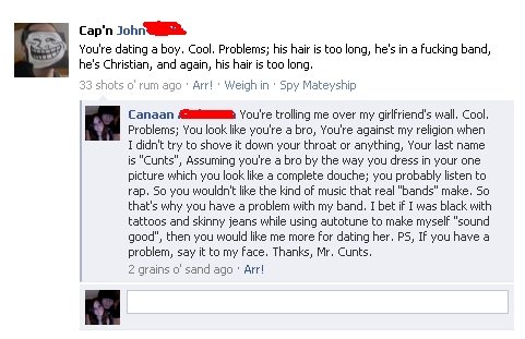 Troll get's trolled FB OC. This just happened and I thought it was a little funny, So I'm posting it here [:. Eap' n John‘. You' re dating a boy, Cool. Problems
