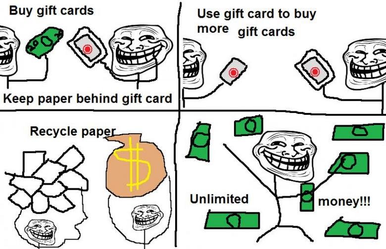 Troll logic. . Buy gift cards. &lt;3