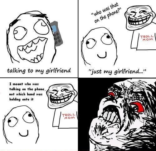 Troll Mom. Dont read tags. talking to my "just my girlfriend.." rst.