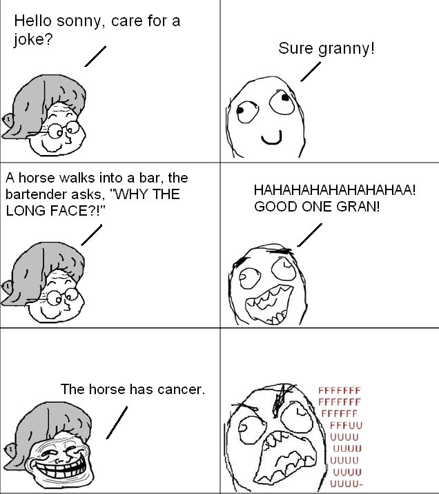 Troll granny tells a joke. My first ever OC, no I didn't come up with the joke, but I did make the comic ^_^ enjoy.. Hello Sonny, care for a joke? A horse walks