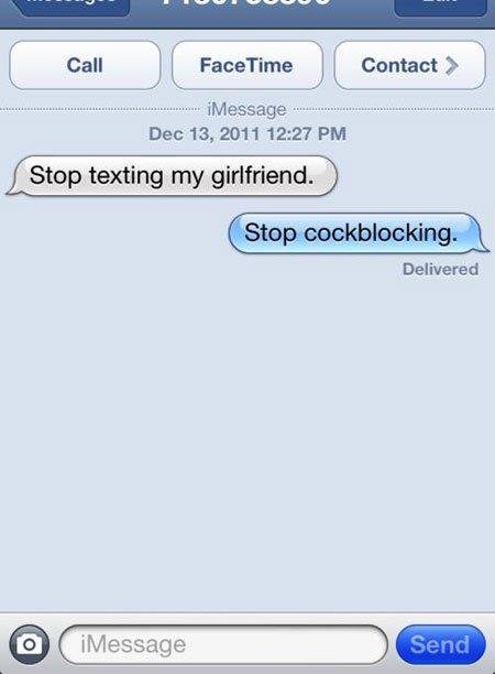 Txting. I hate . Dee 13, 2011 1222? PM Stop texting my girlfriend. Delivered