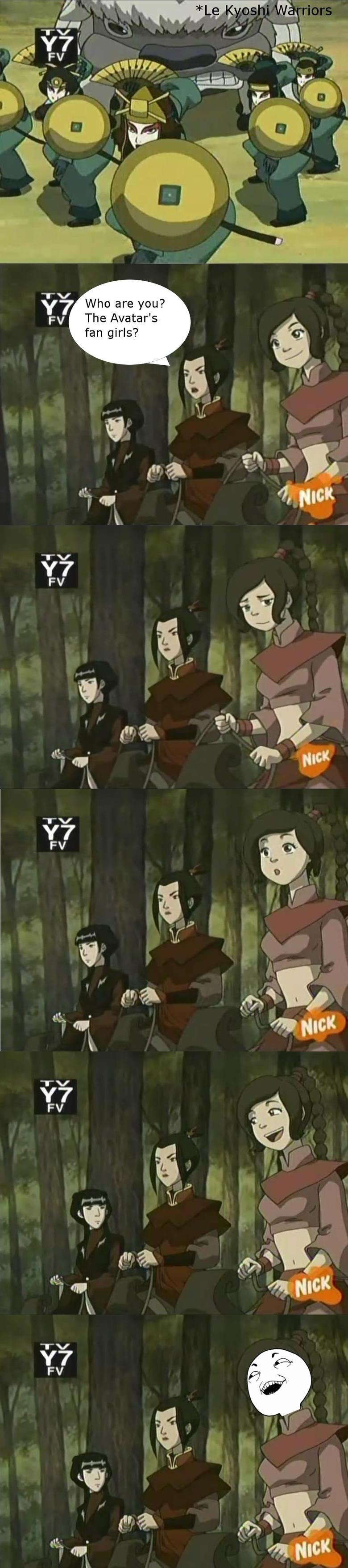 Ty Lee What you did there. Ahh i see what Azula did there.. Who are you? The Avatar' s fan girls?. Oh for christ sake. this would have been good if you didn't see le you ididot.