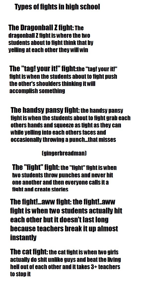 Types of fights in high school. part 2 &lt;a href=&quot;pictures/1421766/Types+of+fights+in+highschool+2/&quot; target=blank&gt;www.funnyjunk.com/funny_pictures