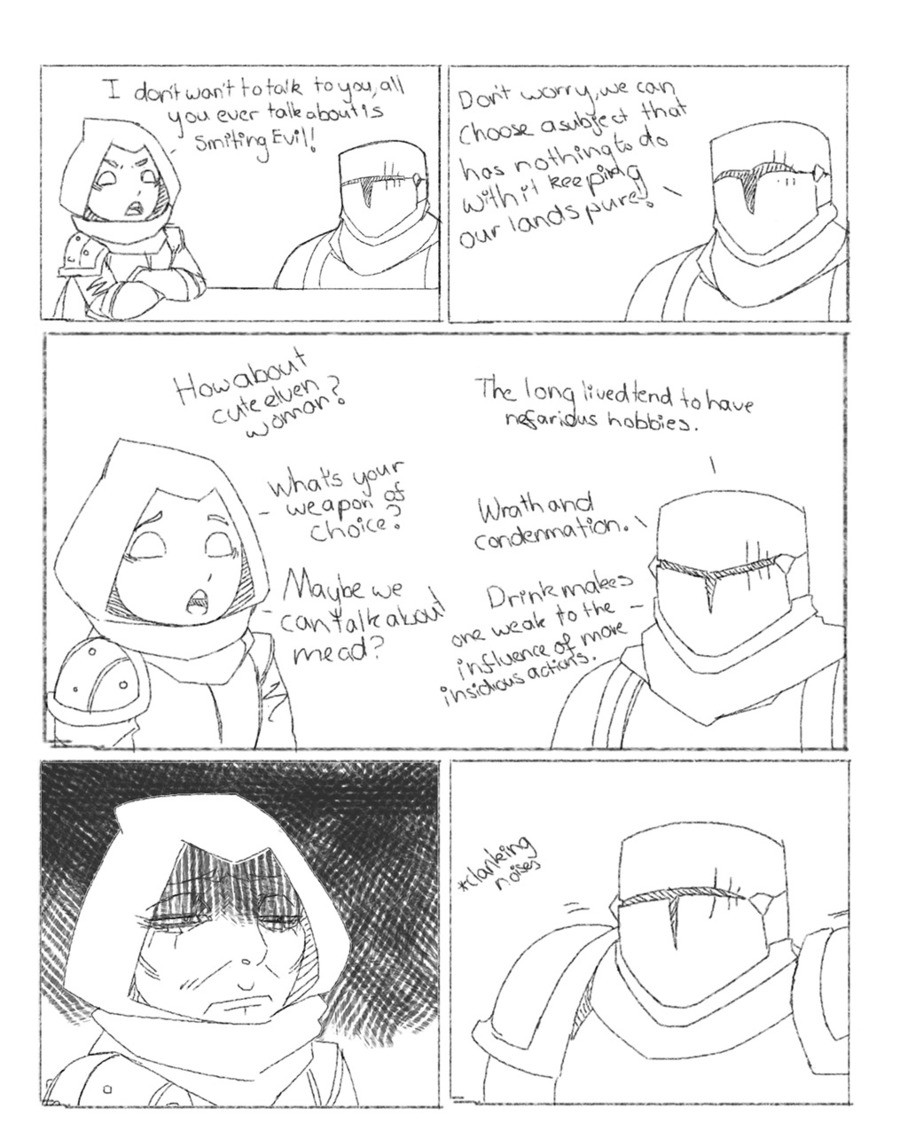 Typical Paladin. Making fun of the original SJW comic.. Our Paladin has an Item that hurts her (1 deadly damage) whenever she states something racist, prejudiced or similar. It´s fun.