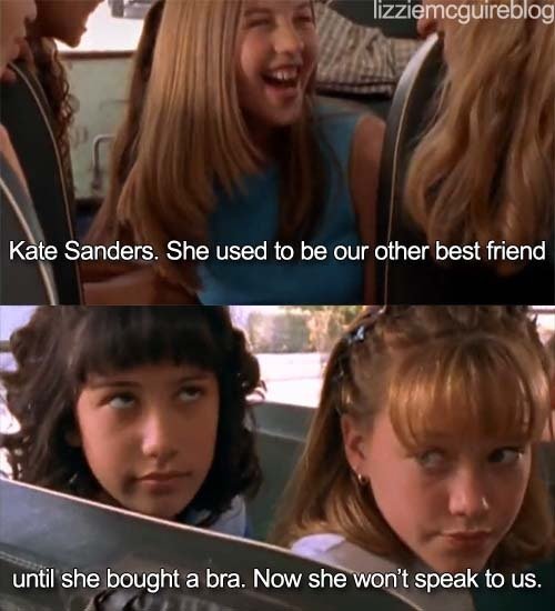 typical. until she bought a bra. Kite Sanders. She used to be our other best friend until she bought a bra. Now speak to us.