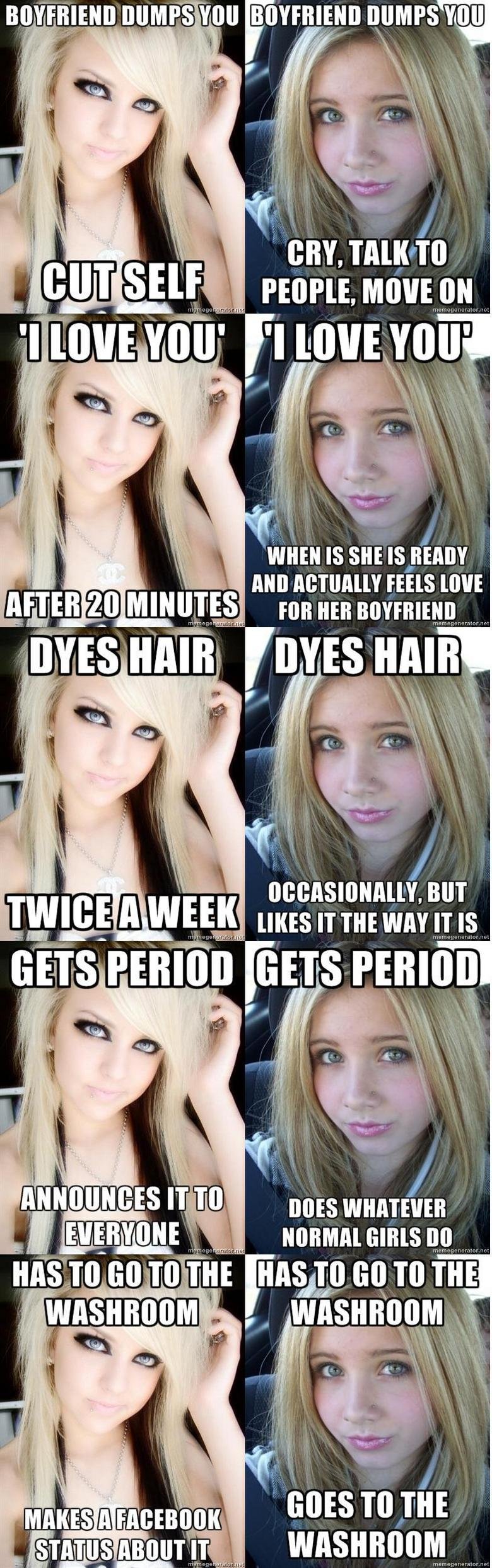 Typical Emo Girl vs Normal Teenage Girl. Thanks guys. I realise she is 'scene' not 'emo' but the picture is the one a friend of mine used as her display picture