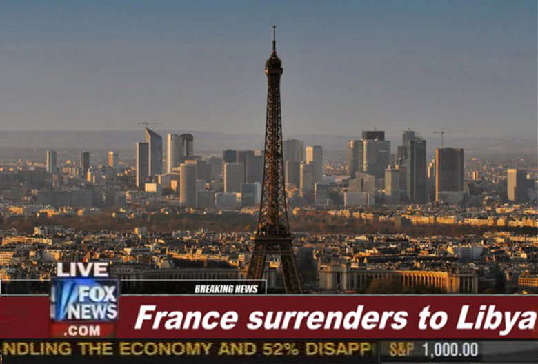 typical. . France surrenders l'' ll' Libya. Insert are you kidding me .jpg