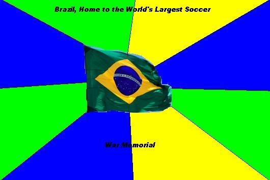 Typical Brazilians. . dd? Largest Soccer