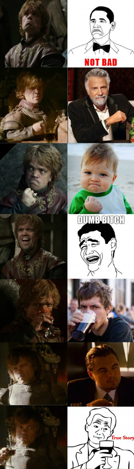 Tyrion memes. Not mine, but do you remember those animal memes?.