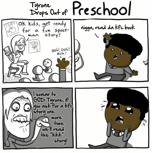 Tyrone. in school.. Sheeeeeeeeeeee Tyrone