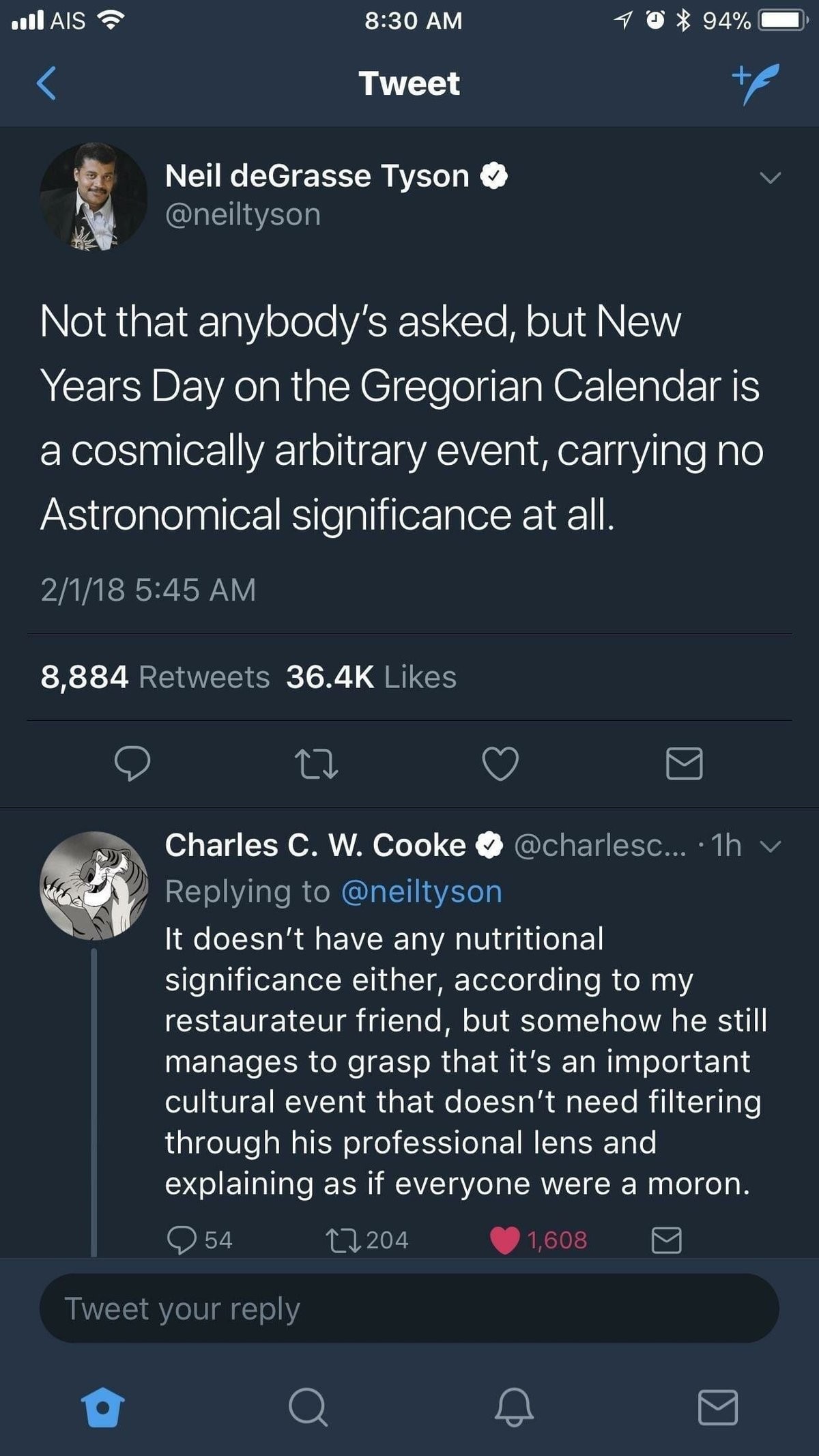 Tyson. I'll bet Tyson is a troll laughing at everyone.. Tweet fig Neil degrasse Tyson Not that anybody' s asked, but New Years Day on the Gregorian Calendar is 