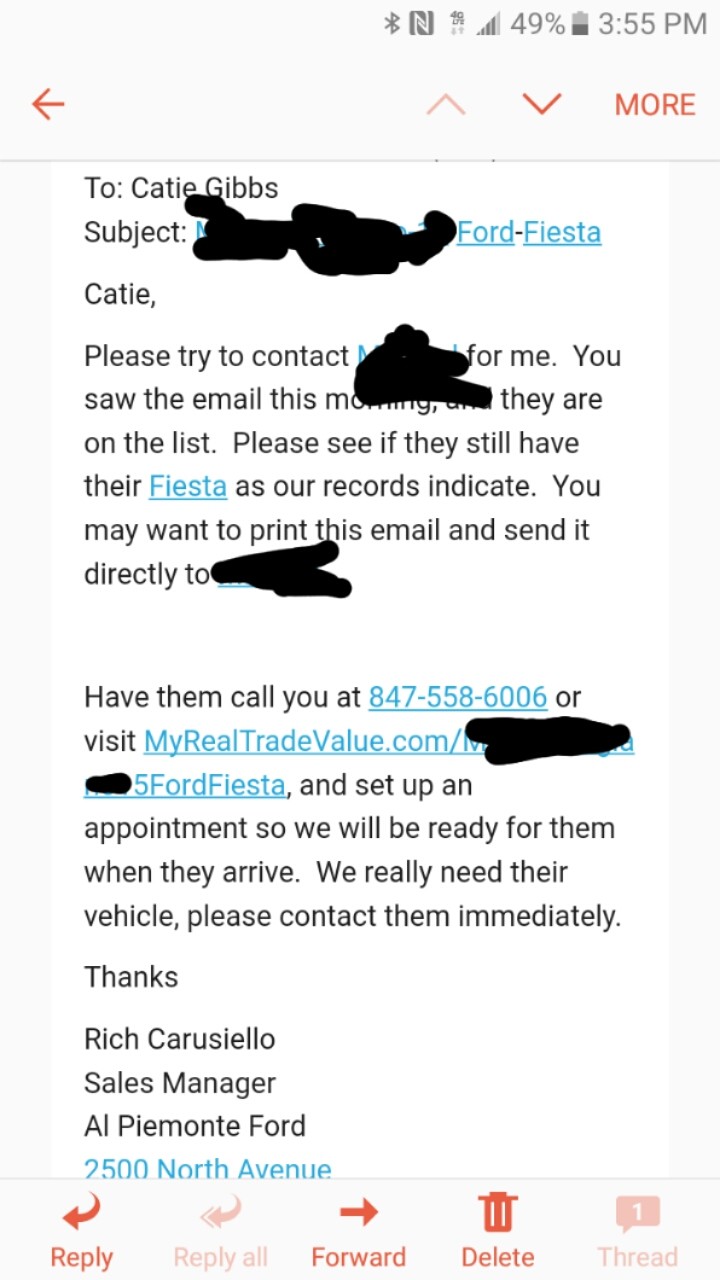 Weird was email. So I just got this email. I'm pretty sure they sent it by mistake. I'm not sure why they &quot;really want my car&quot;. It's the dealership I 