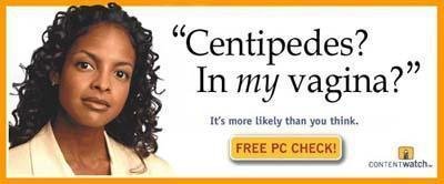 Weird Advertisement. ran into this... not sure if real.... Centipedes? In my vagina? " ies mare mu, ll than wk tthink.