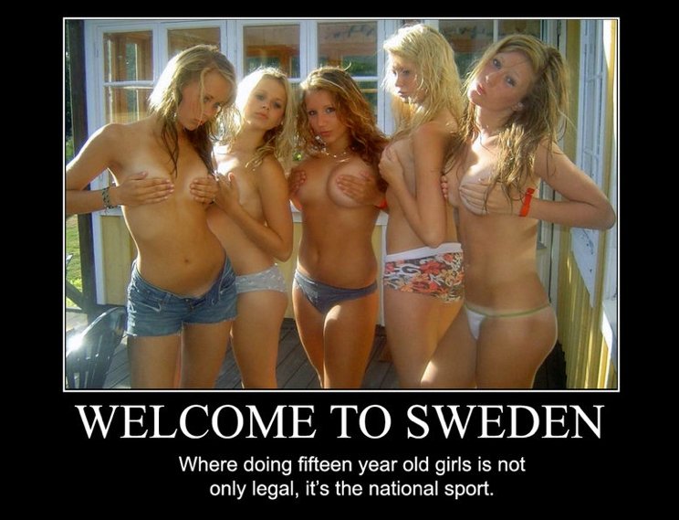welcome to sweden. so beutiful :'). Where doing fifteen year old girls is not only legal, it' s the national sport.. What I would do to them all &lt;-------------------