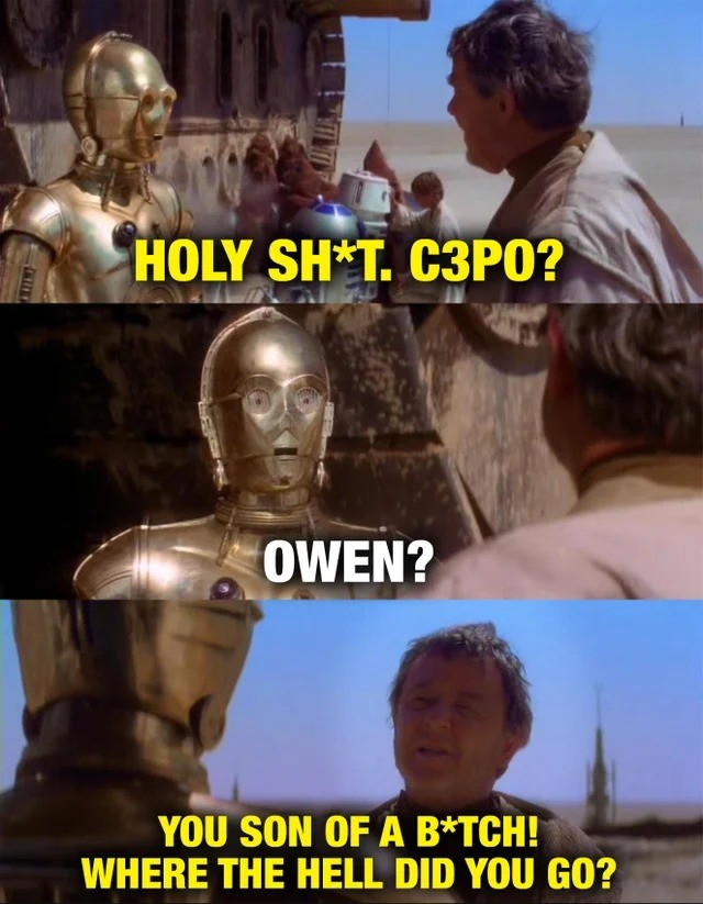 Why didn’t Owen recognize 3PO?. .. It's a protocol droid there's like milions of them.