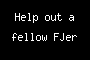 Help out a fellow FJer
