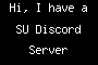 Hi, I have a SU Discord Server