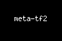 meta-tf2