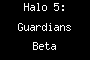 Halo 5: Guardians Beta