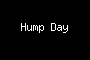 Hump Day