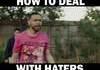How to Deal with Haters