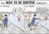 How to be so verily, merrily British