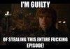 Tyrion is guilty