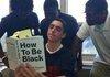 How to be Black :)
