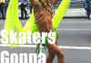 haters gonna- i mean skaters