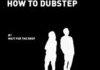 How to dubstep