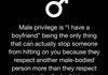 Male Privilege and "I Have a Boyfriend"