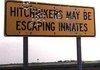Hitchhikers may be escaping inmates
