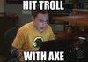 Hit Troll with Axe