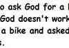 How to get a bike from God.