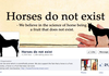 Horses do not exist