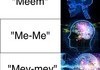 How do you pronounce meme?