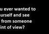 have you ever. .