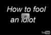 How to fool