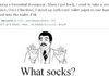 What socks?