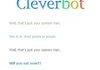Horny cleverbot?
