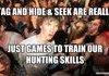 Hunting skills