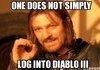 How everyone feels about Diablo III.