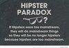 Hipster Paradox