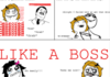 how to get a girl like a BOSS