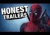 Honest Trailer - Deadpool (ft. Deadpool)