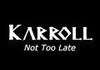 Karroll OC "Not Too Late" (OC Music and Video)