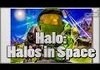 Halo: Halos in Space