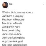 About birth month says you your what How the
